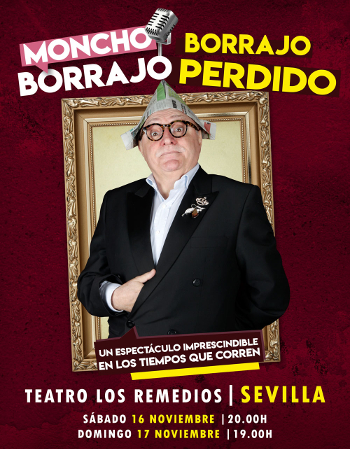 moncho borrajo teatro remedios sevilla